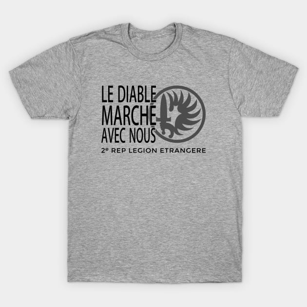 T shirt legion etrangere le diable marche avec nous sale